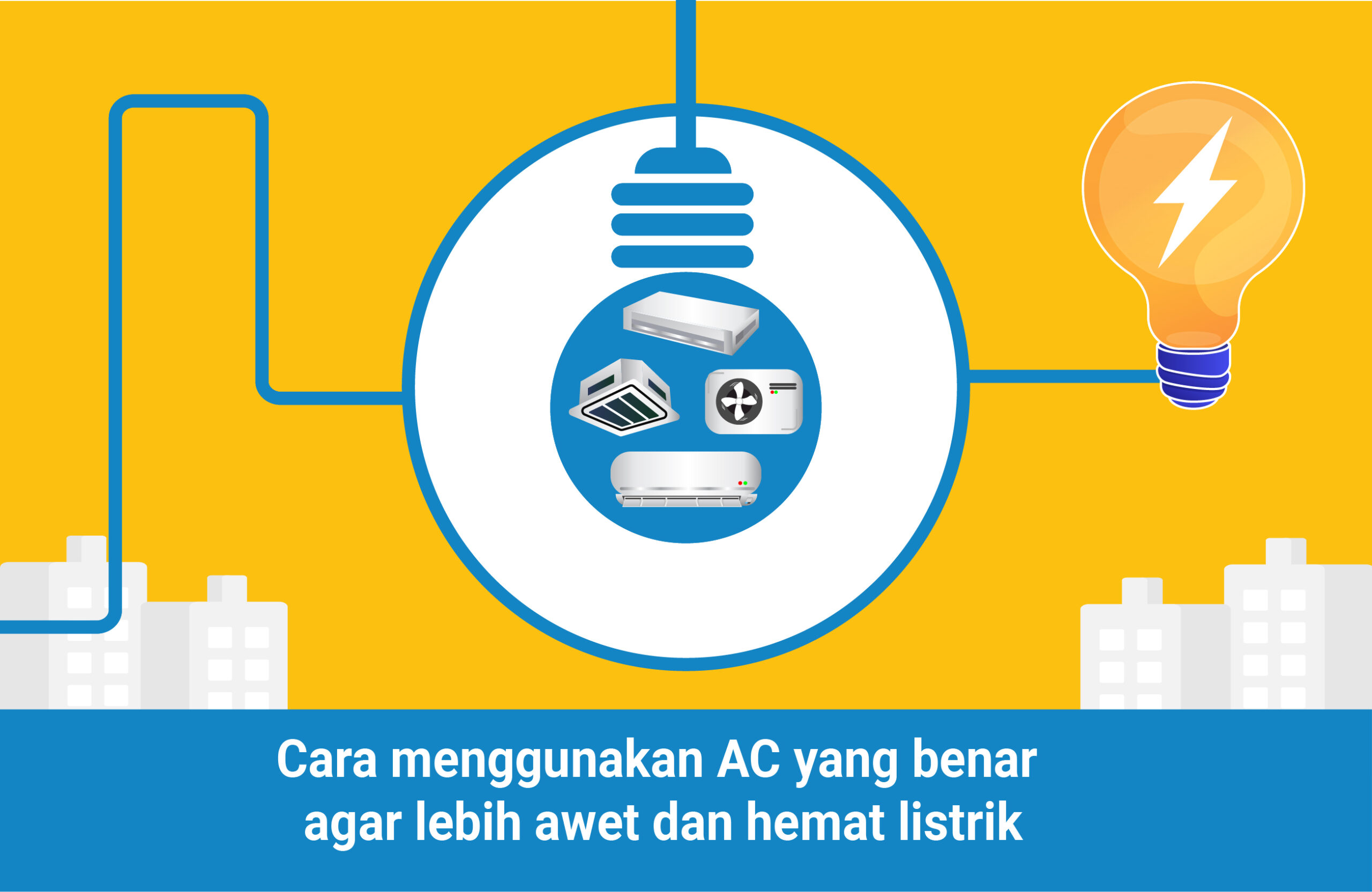 Cara menggunakan AC agar awet dan hemat listrik