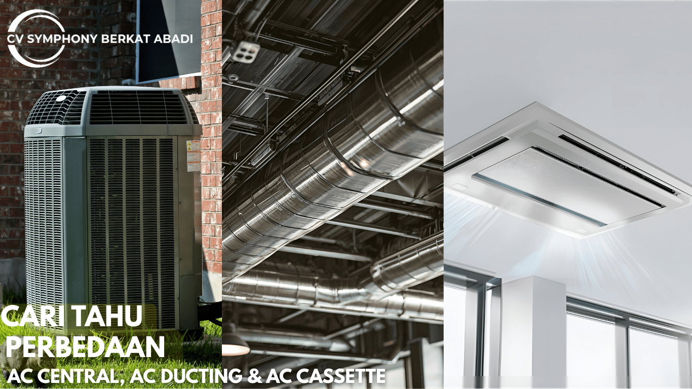 APA BEDANYA AC CENTRAL, AC DUCTING & AC CASSATTE